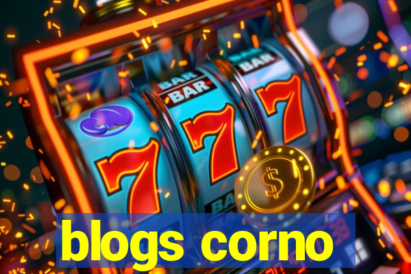 blogs corno